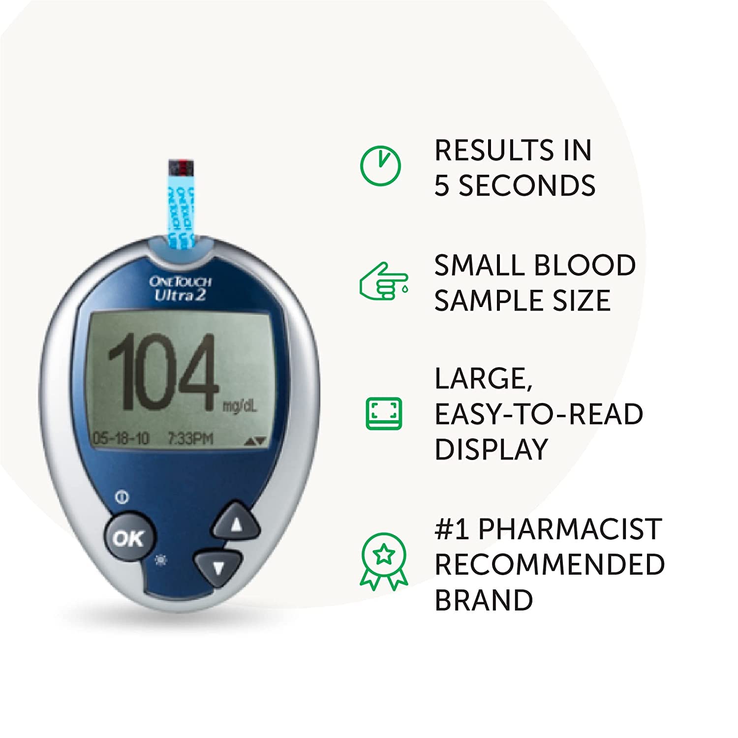 Lifescan OneTouch Ultra2 meter backlit display for easy readings in any light.