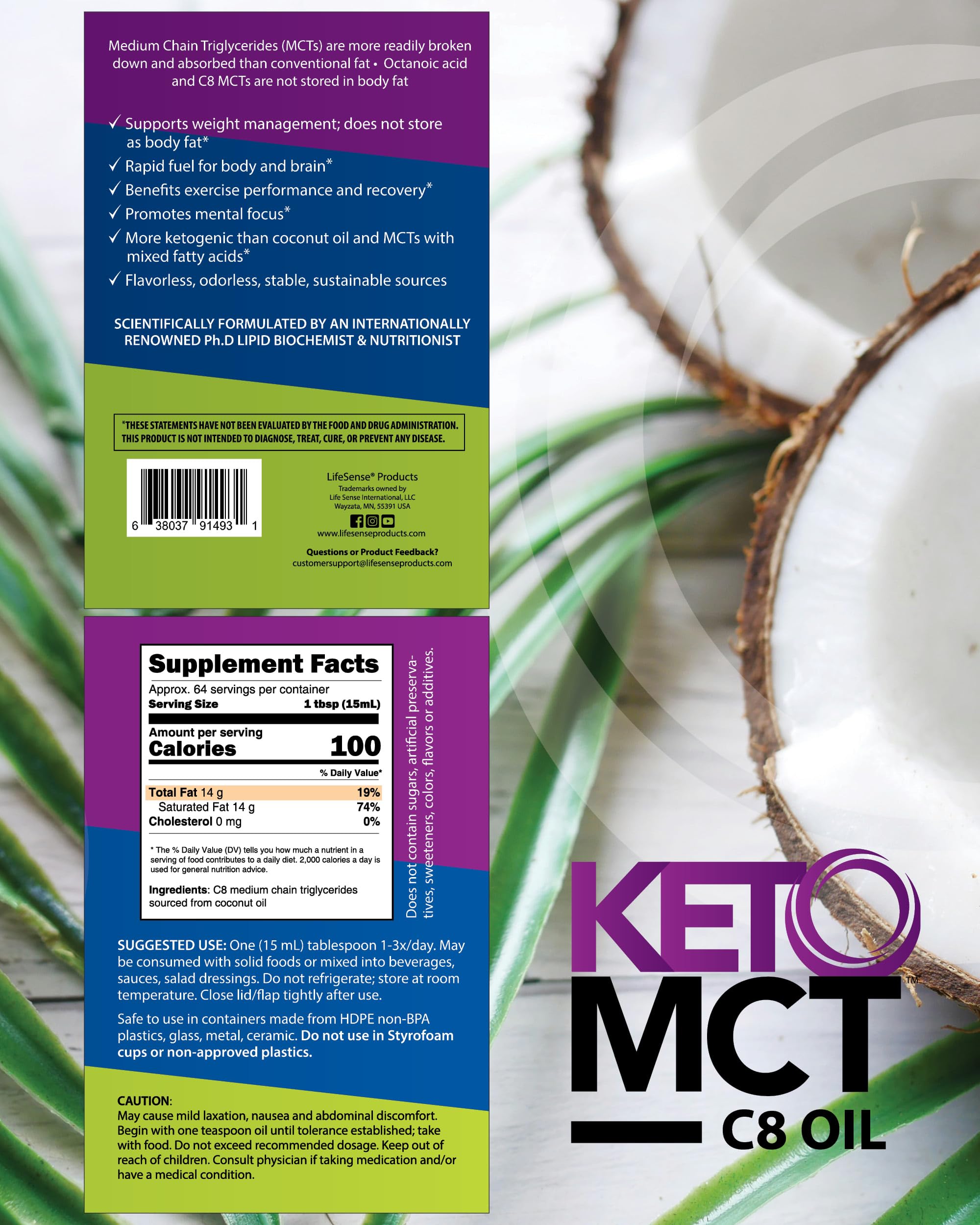 LifeSense C8 MCT Oil manufactured in the USA under expert guidelines.