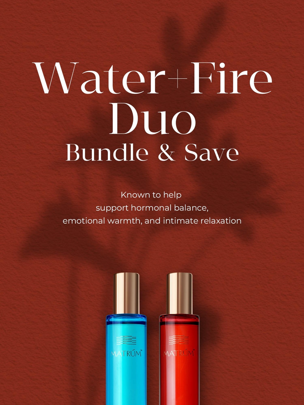 MATRÚM Fire blend warming aroma supports cycle-related comfort.