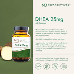 MD Prescriptives DHEA 25mg label shows dosage and sourcing