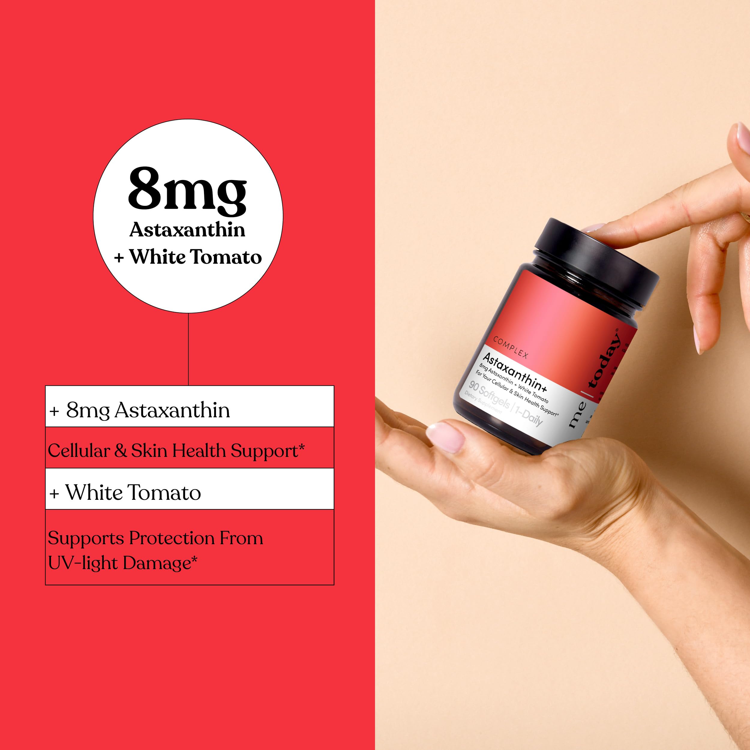 me today Complex Astaxanthin-8mg softgels closeup highlighting easy daily intake