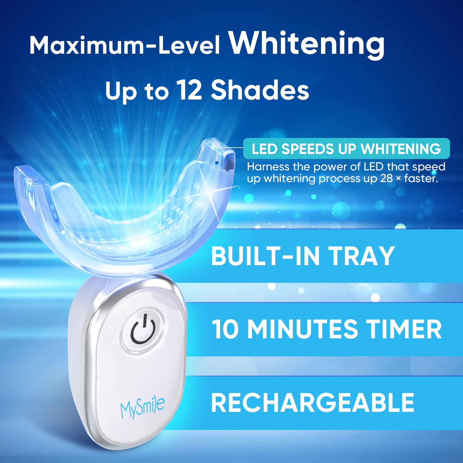 MySmile LED accelerator light used during a whitening session.