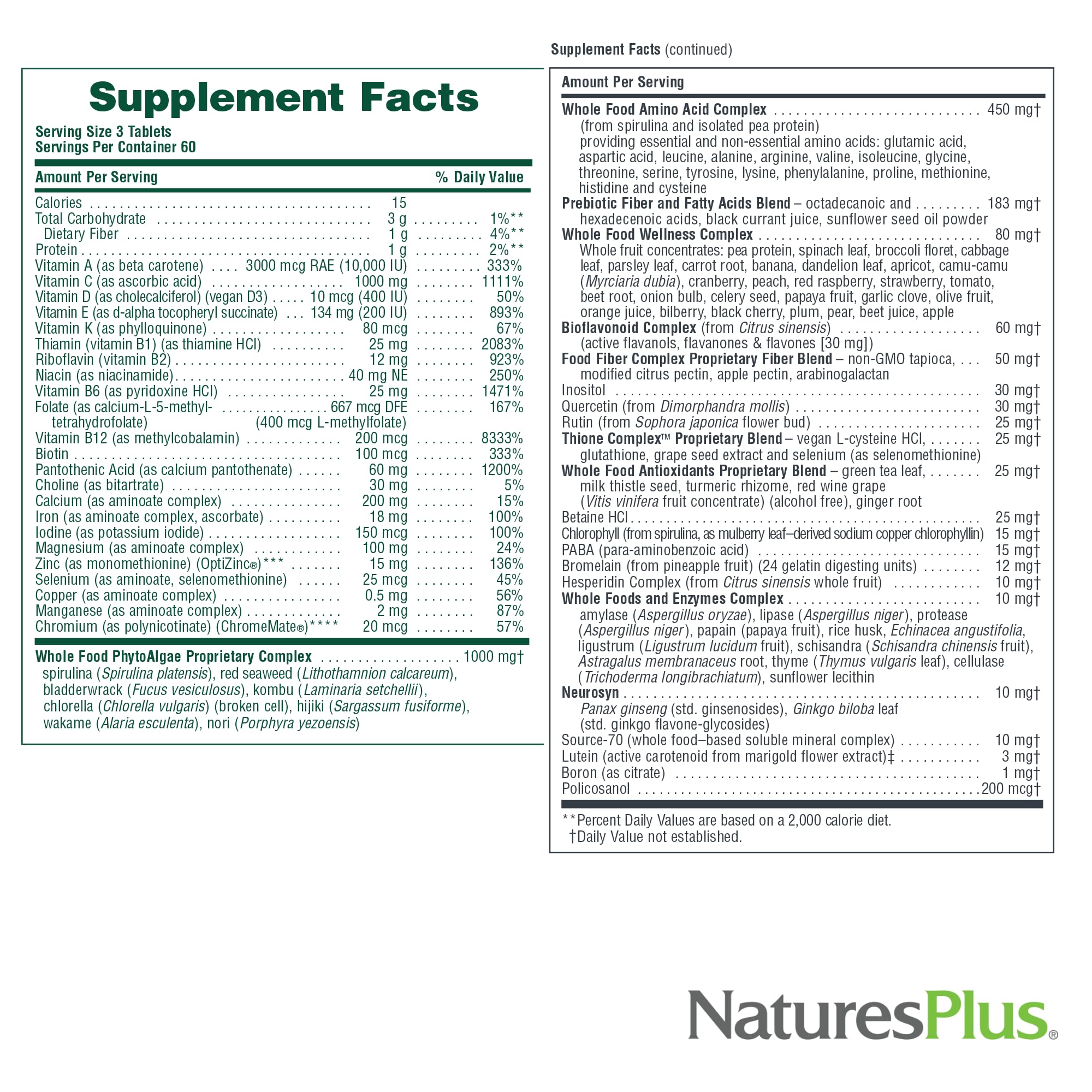 180-tablet bottle from NaturesPlus Ultra Source of Life for long-term use