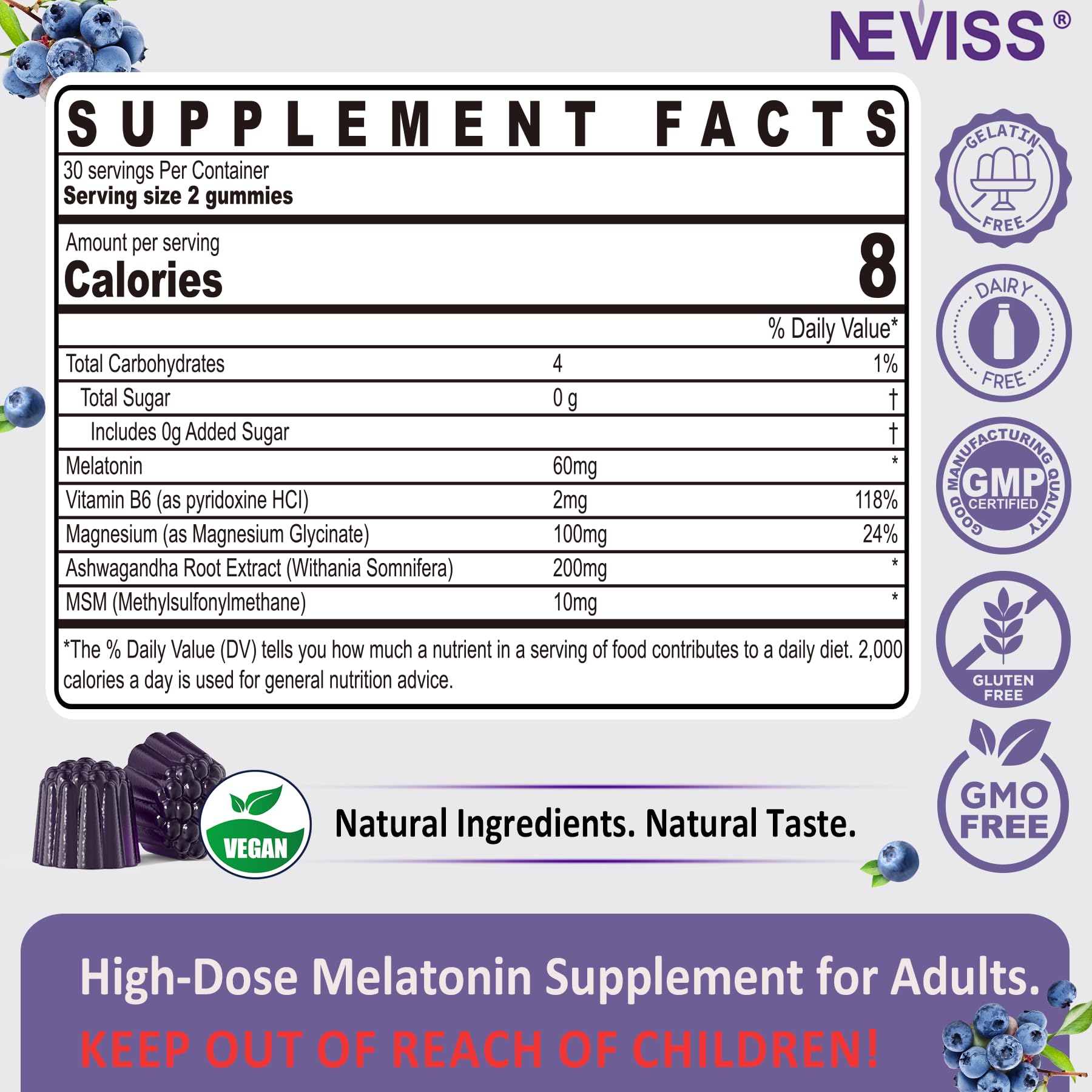 NEVISS melatonin gummies close-up label shows extra-strength chewables with B6 and Ashwagandha.