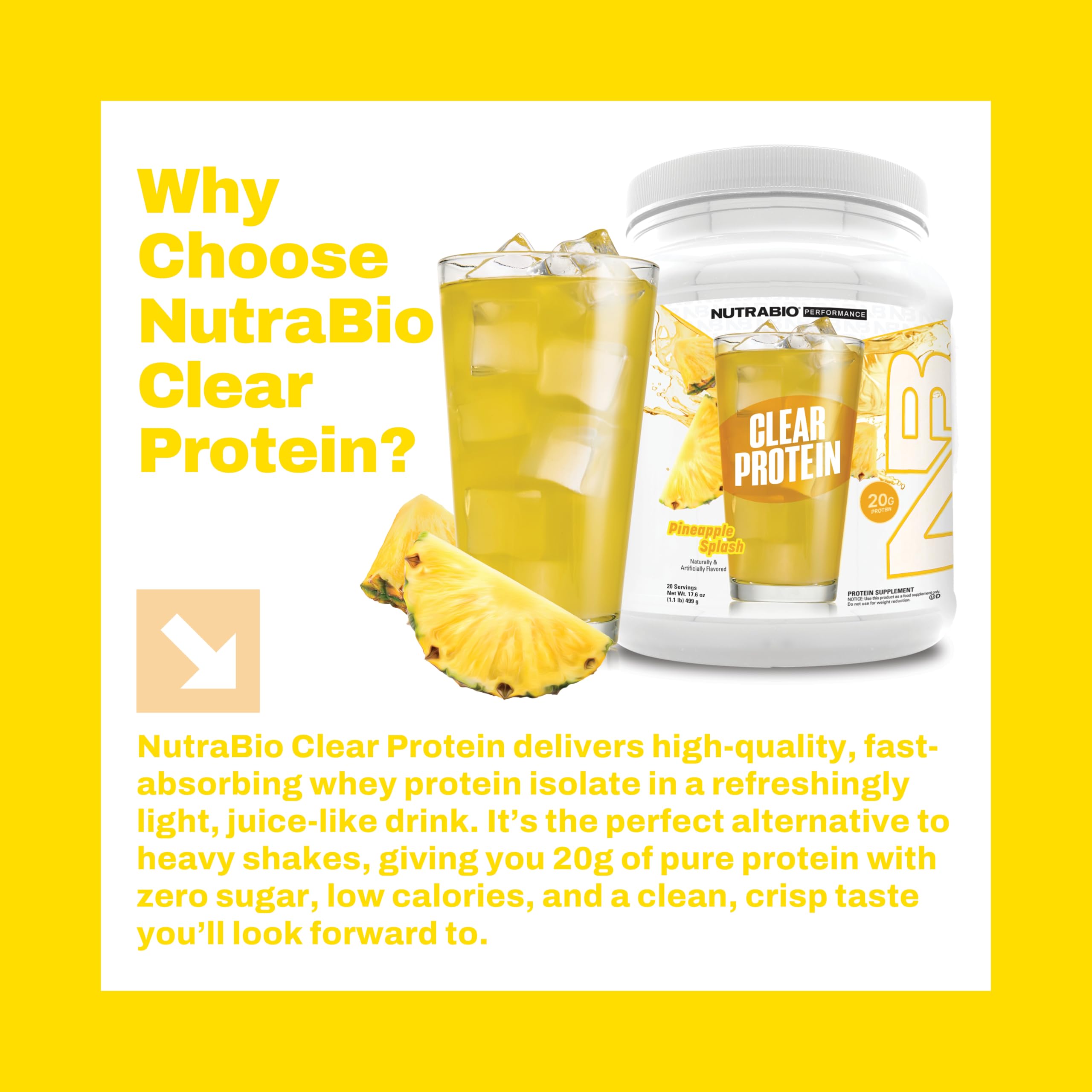 NutraBio Clear Protein Pineapple Splash serving suggestion: mix with cold water for a refreshing shake.