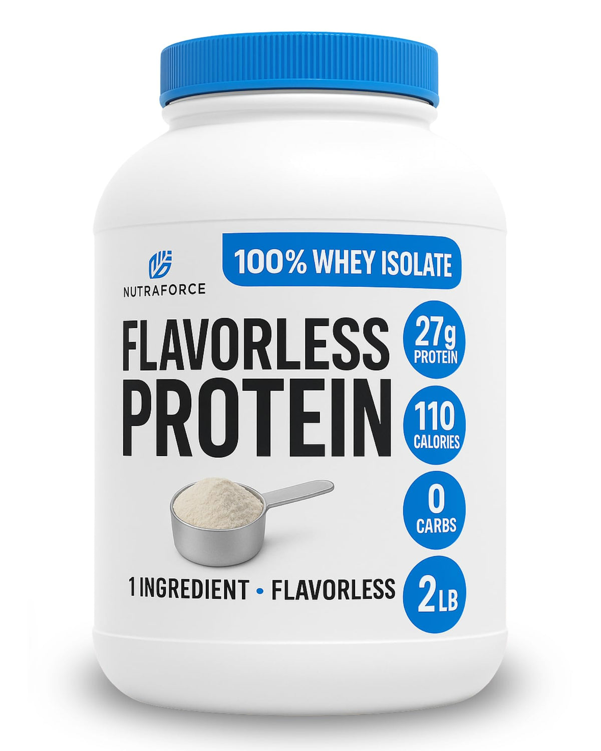 NutraForce Flavorless Whey Isolate tub – clean protein for daily workouts