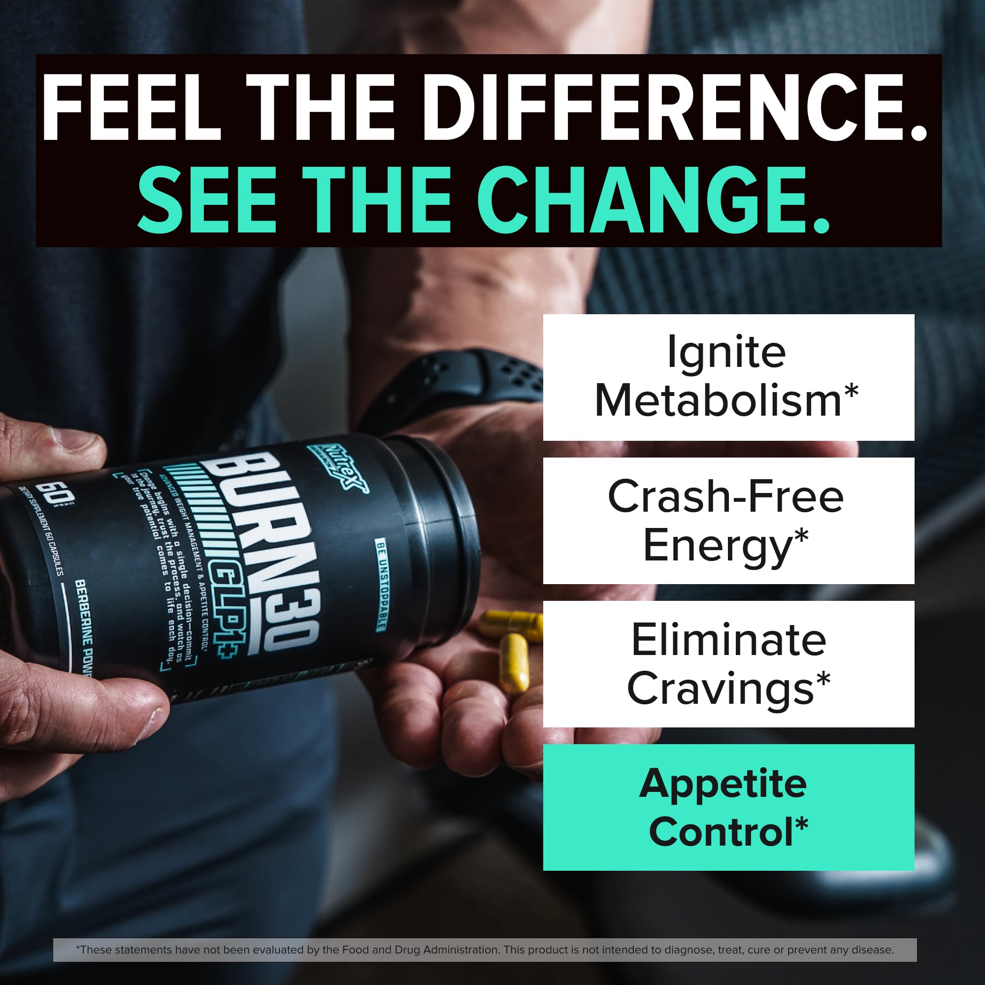 Nutrex Burn30 bottle label highlights GLP-1 ingredients and appetite control