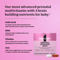 Tablets from One A Day Prenatal Advanced for steady prenatal nutrition.
