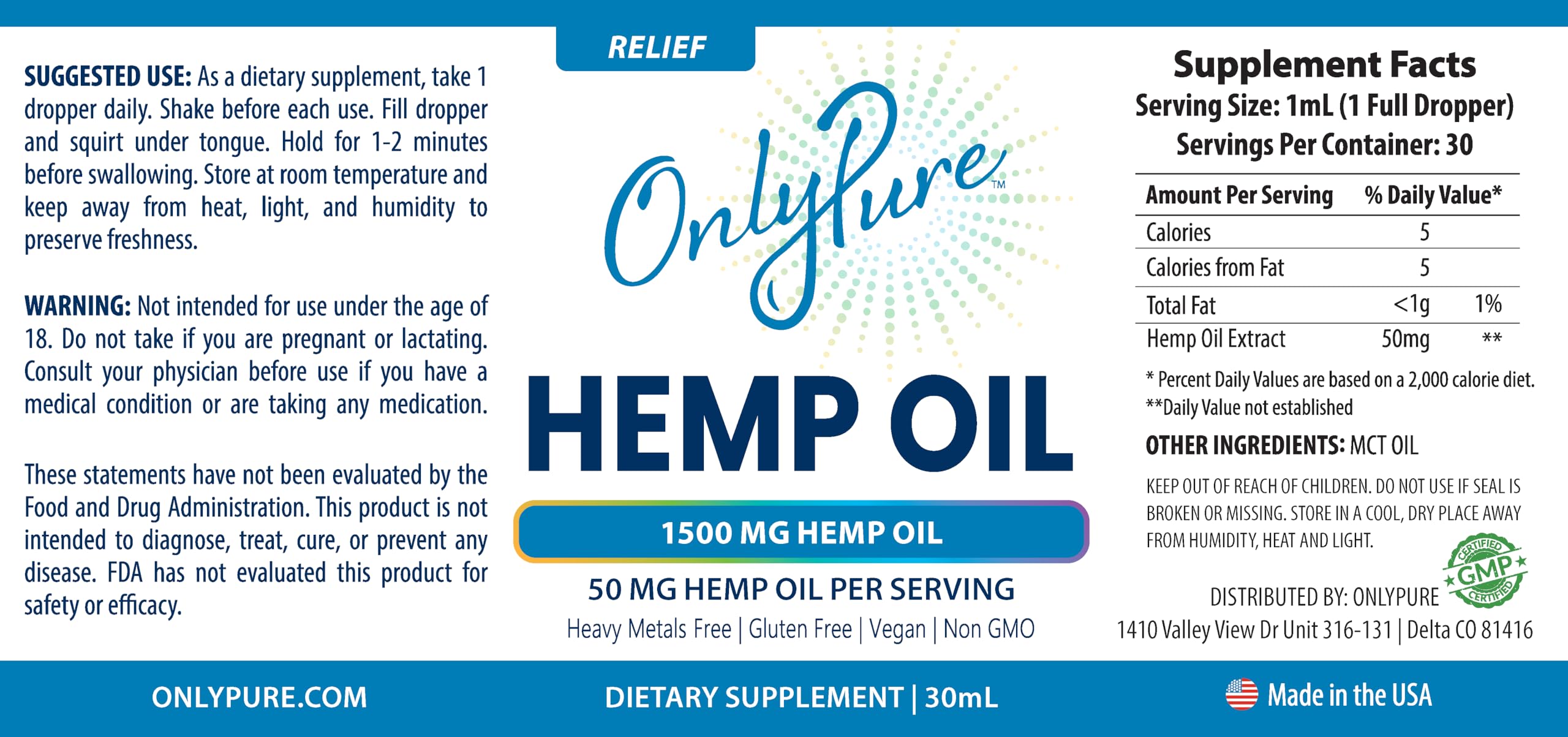 Colorado-made OnlyPure Relief drops label highlights quality origin.