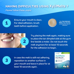 Oracoat XyliMelts contain 550 mg Xylitol to support saliva flow