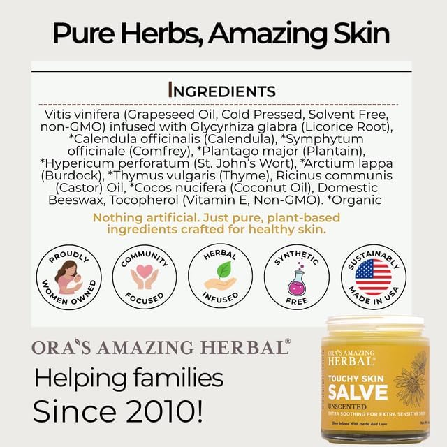 Ora's Amazing Herbal Touchy Skin Salve ingredients with calendula, thyme, and comfrey.