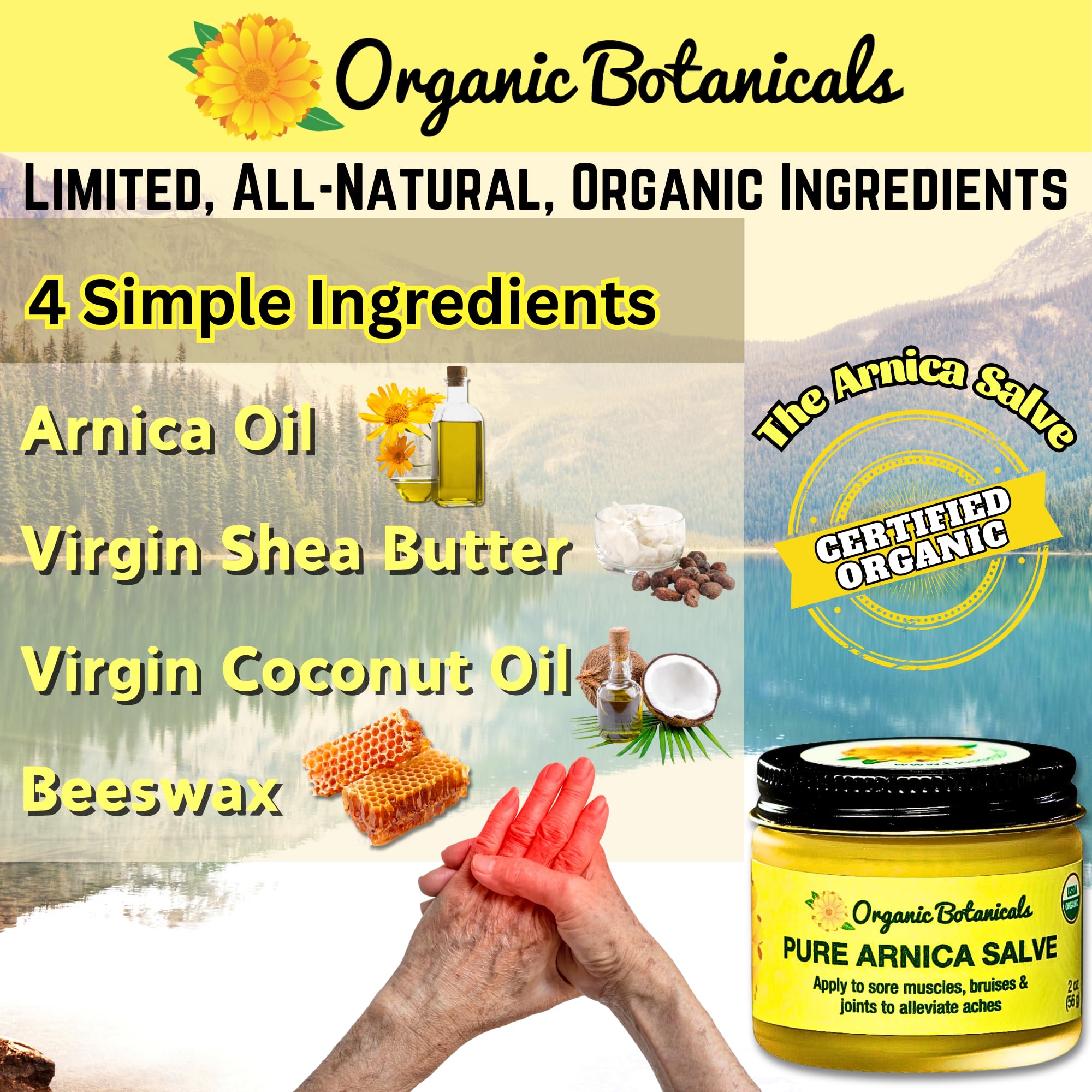 Organic Botanicals Arnica Salve hand massage demonstrates topical application for comfort.