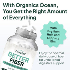Organics Ocean Better Fiber label highlights psyllium, slippery elm, and aloe ferox benefits.