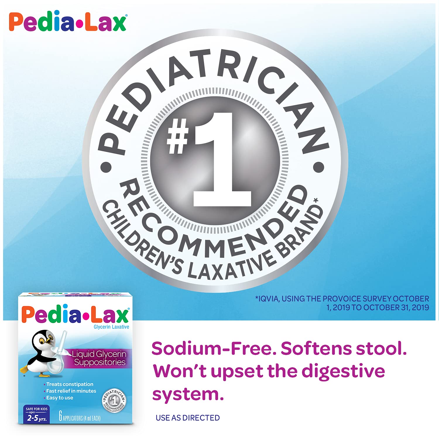 Pedia-Lax offers relief in 15-60 minutes for occasional constipation.