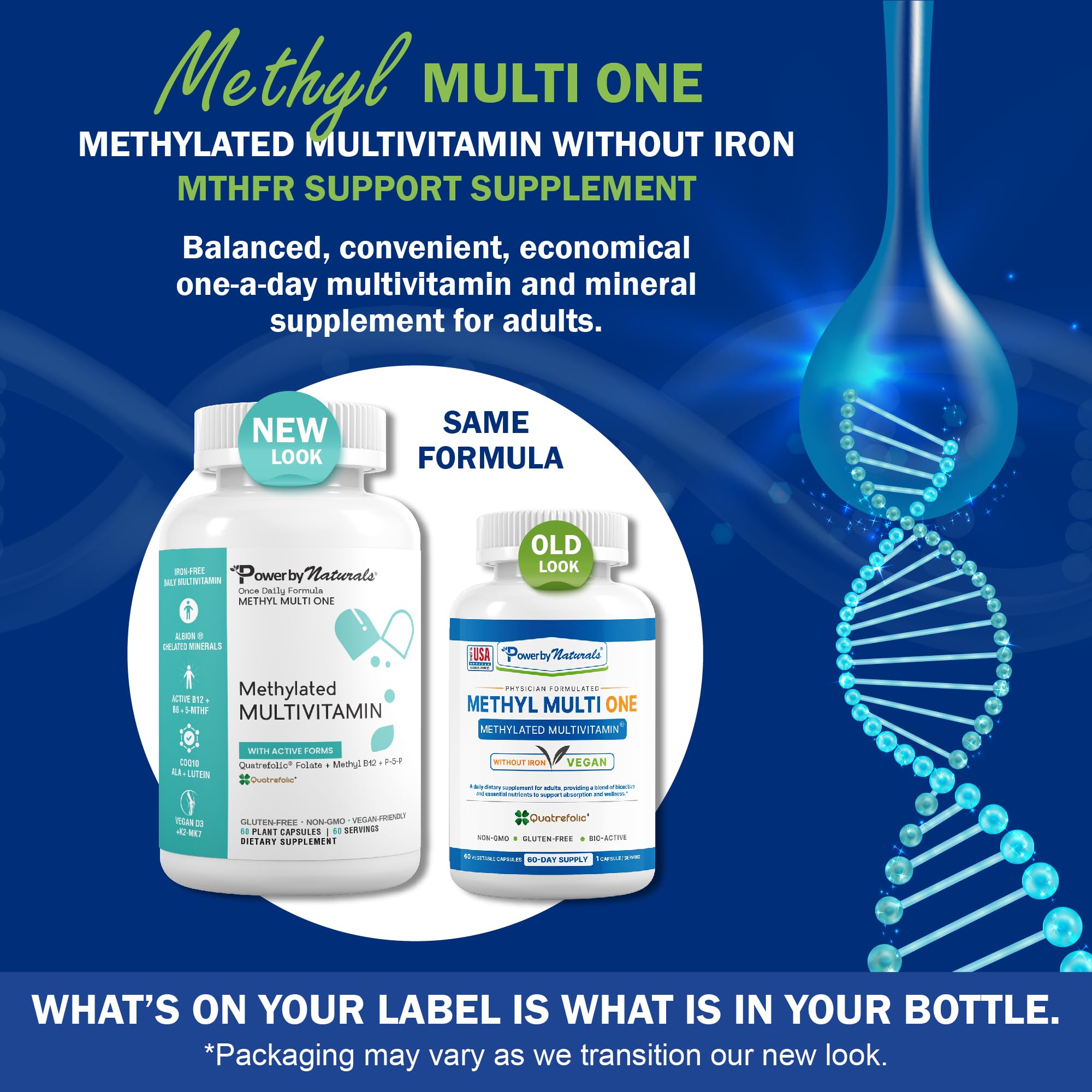 Power By Naturals Methyl Multi One capsules closeup for steady daily energy