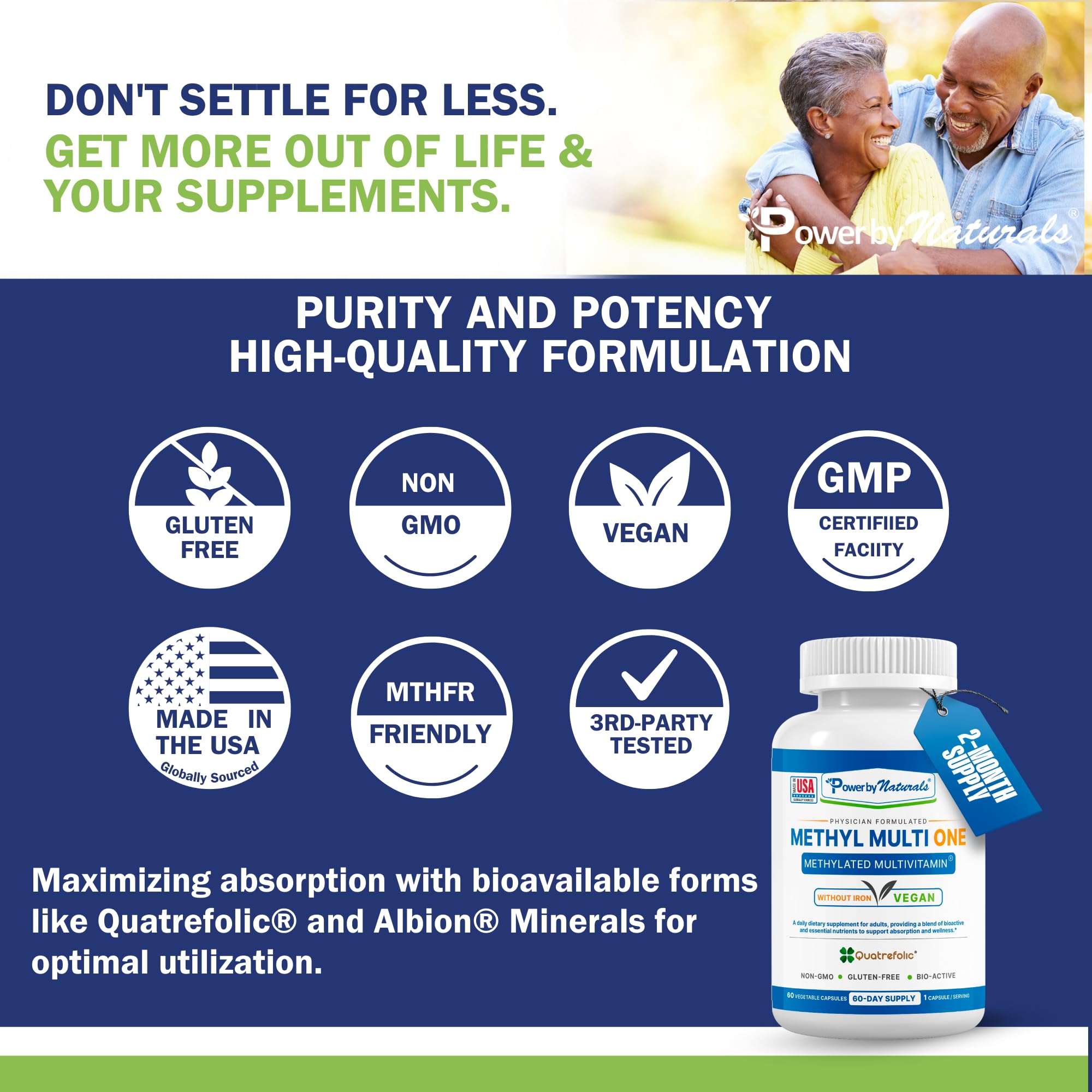 Power By Naturals Methyl Multi One product made in USA facility for safety