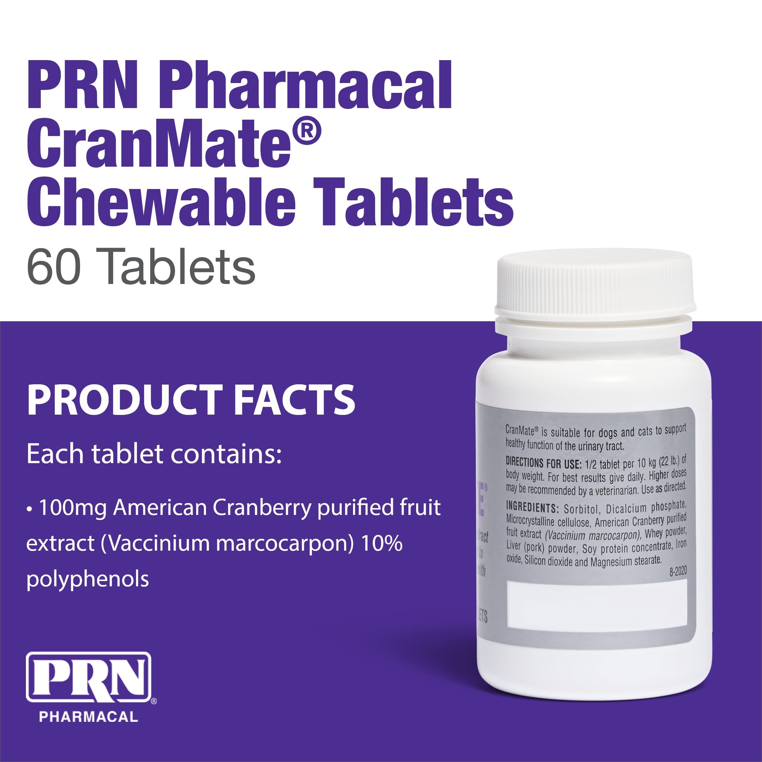 PRN CranMate pork-flavored tablets ready for pet use, easy to take