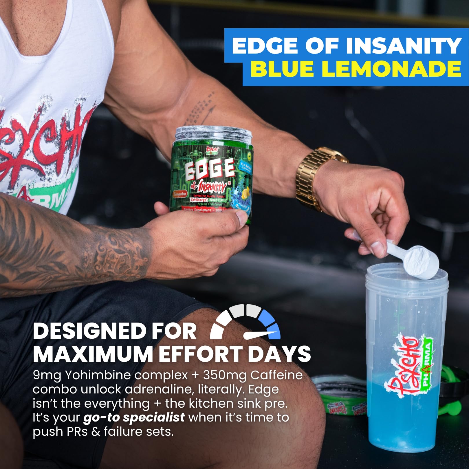 Psycho Pharma Edge of Insanity delivering powerful pumps and focused energy