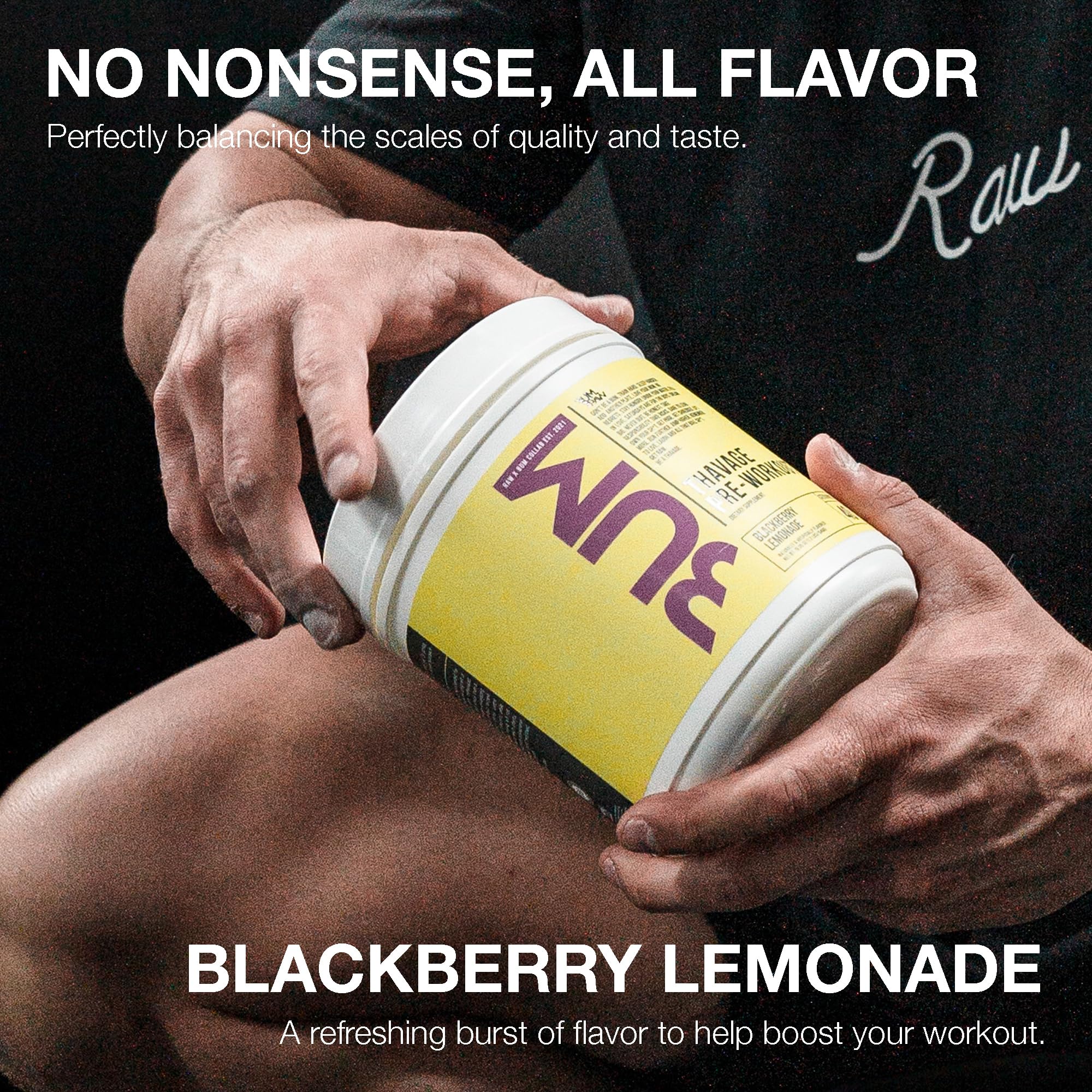 RAW Thavage contains L-Citrulline to support endurance during workouts
