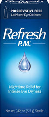 Refresh P.M eye ointment tube close-up showing nighttime relief for dry eyes