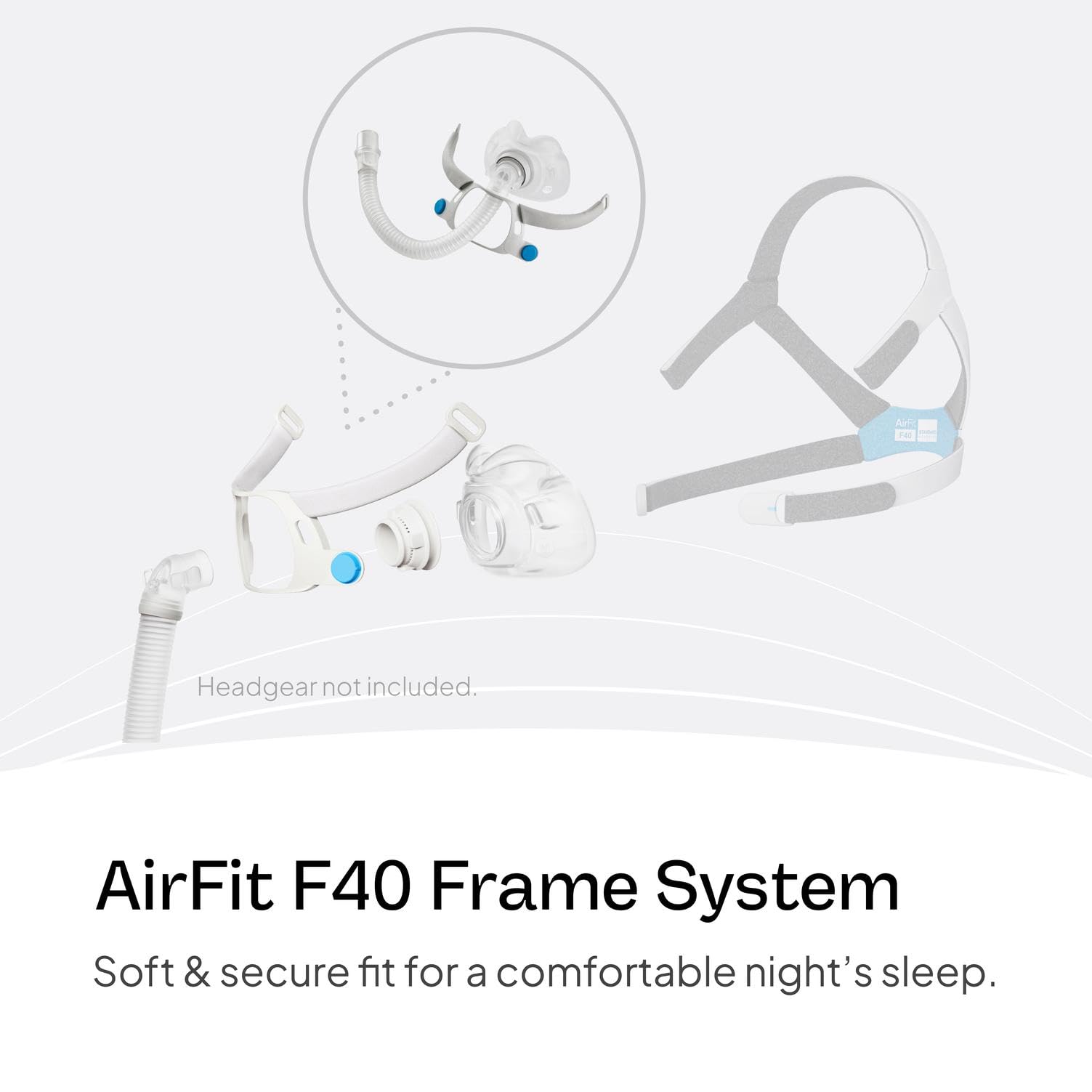 Soft silicone cushion adapts to facial contours for comfort.