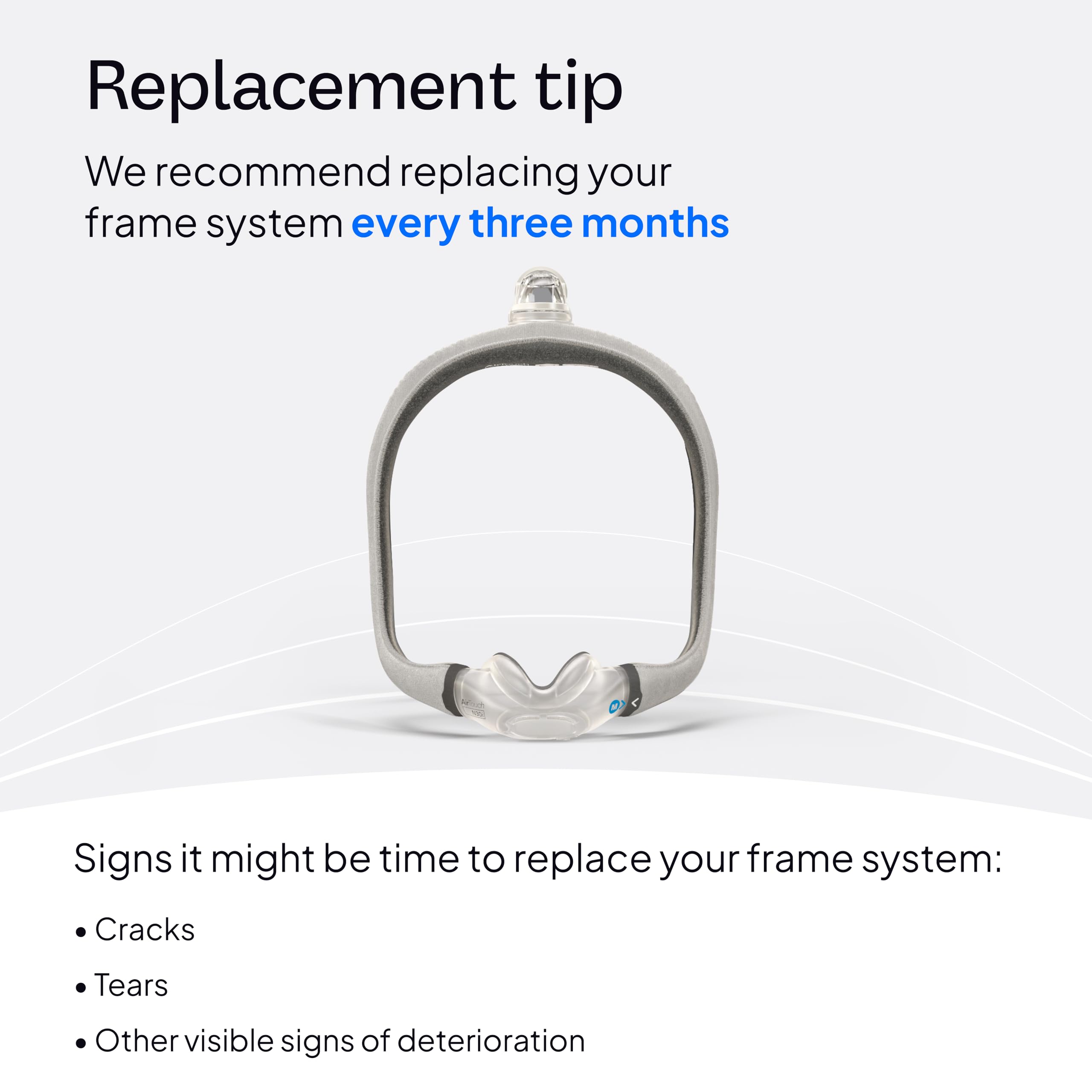 ResMed AirTouch N30i SpringFit frame adjusts to head and face.