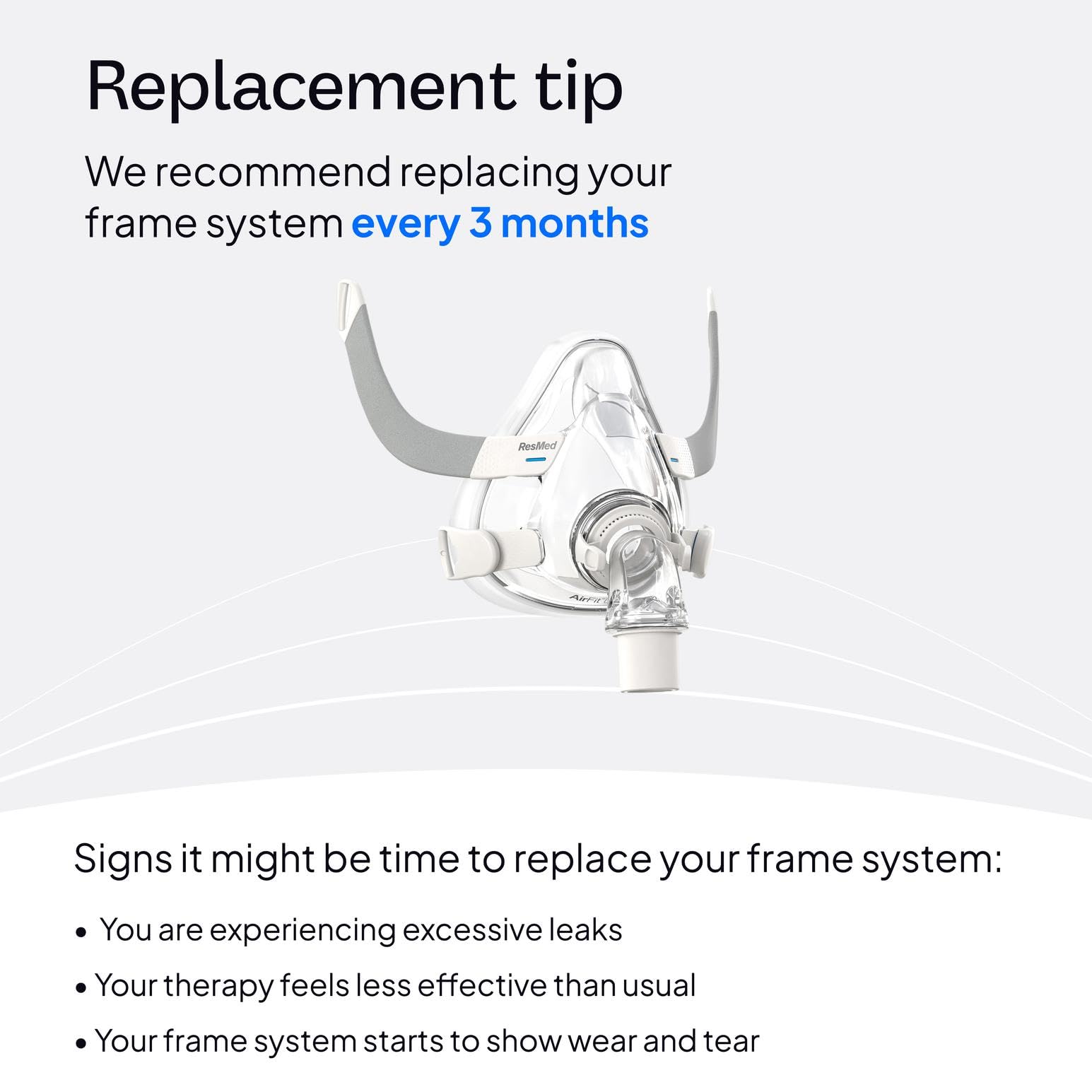 ResMed CPAP frame built for durability and long-term nightly use.