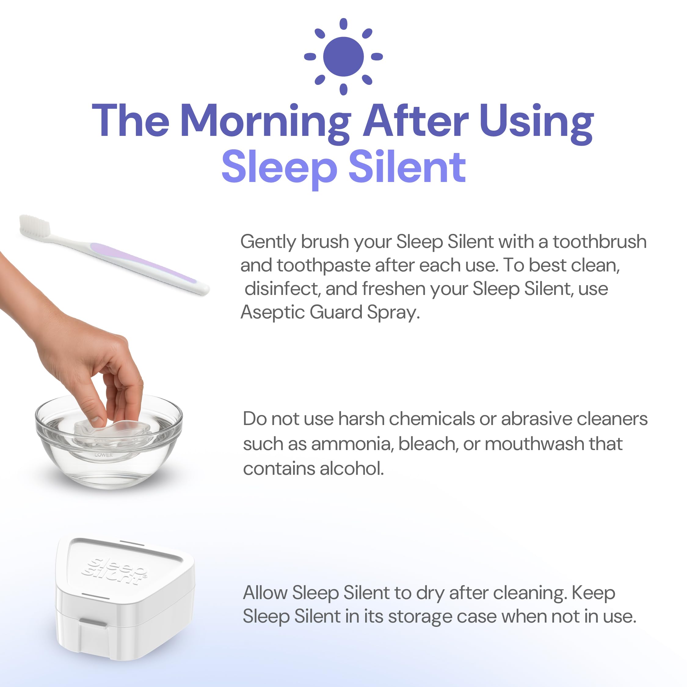 Sleep Silent snore-stopper structured chassis keeps the guard in place while you sleep.