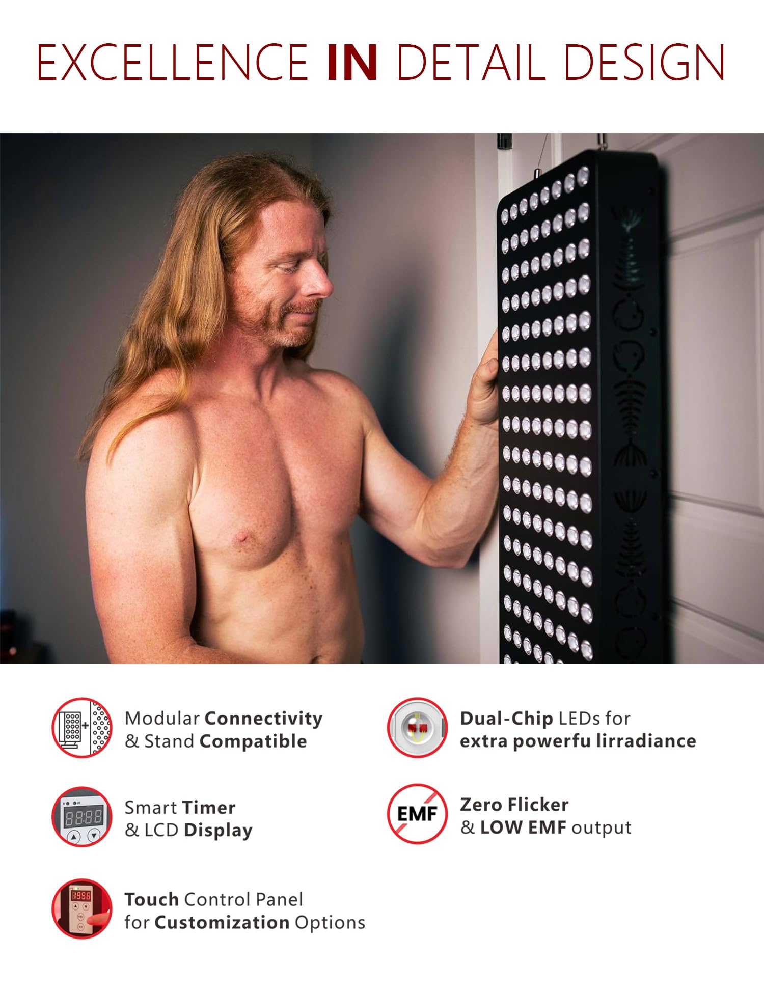 Supersred panel delivers high irradiance output for effective at-home use.