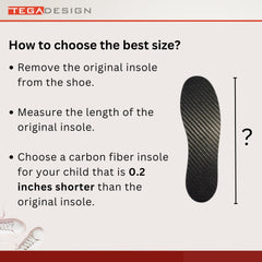 TEGA Kids carbon fiber insoles size guide helps achieve the right fit for growing feet.