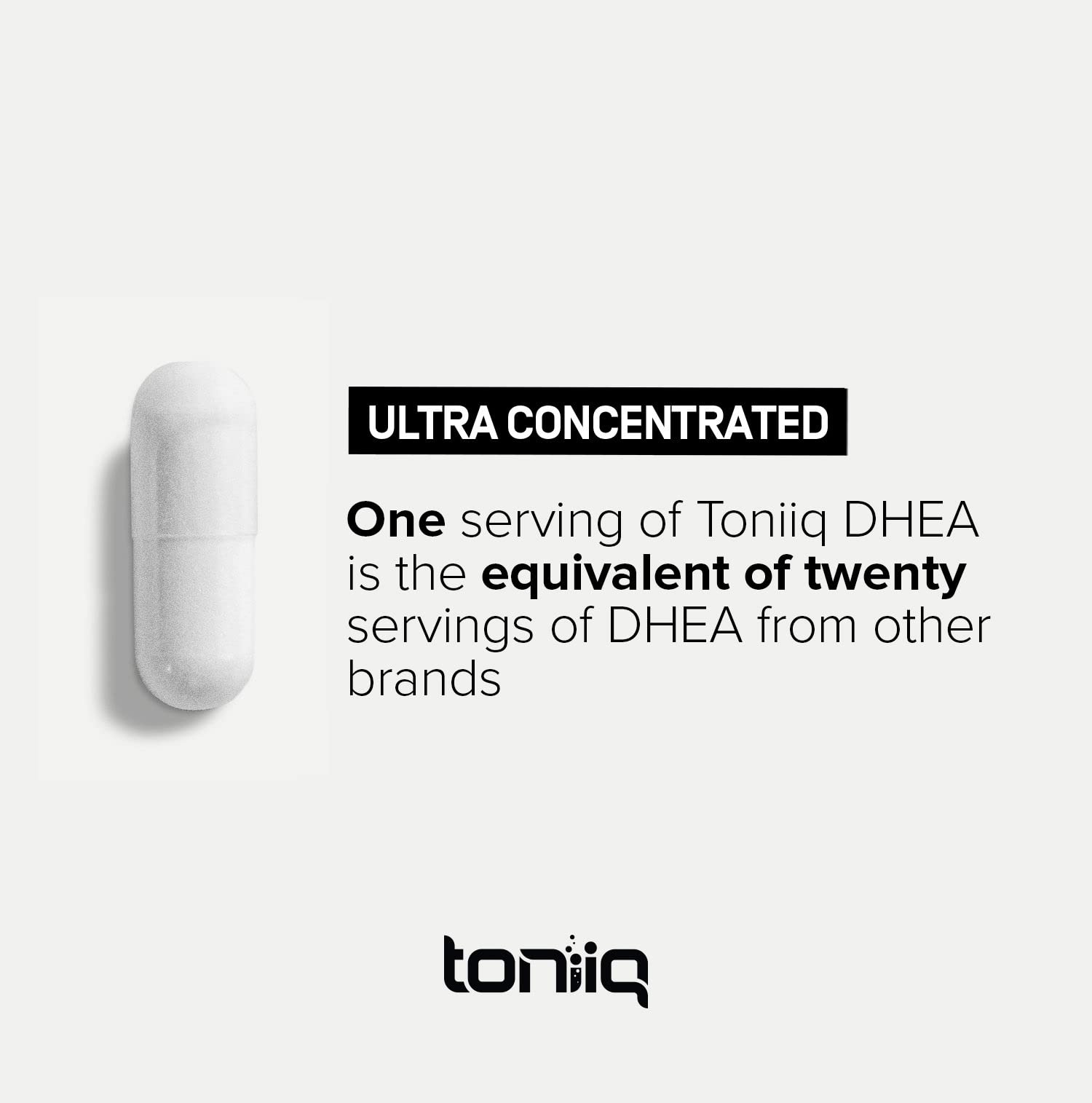 Toniiq DHEA 100mg bottle label close-up shows 99%+ purity claim