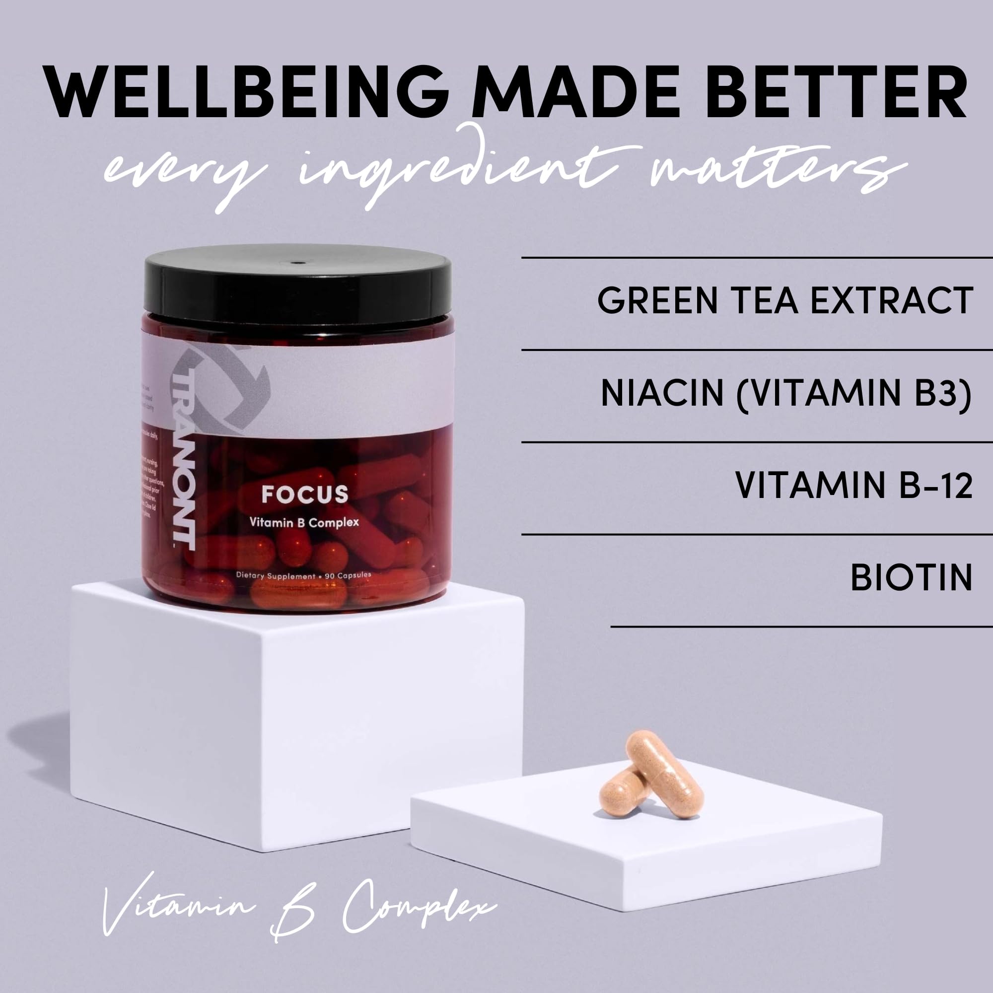 Tranont Focus B Complex green tea leaf close-up emphasizes natural energy support.