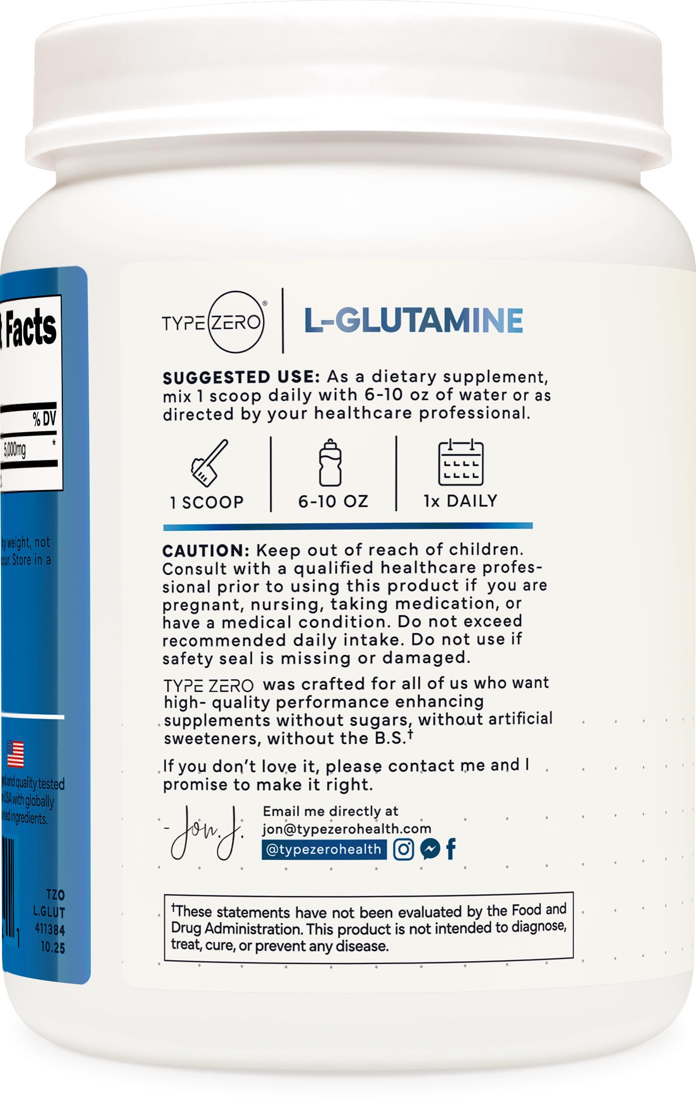 Type Zero L-Glutamine powder dissolves in water for quick digestive support.