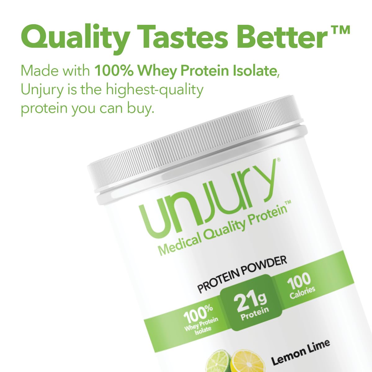 Unjury whey isolate ingredients panel emphasizing 100 percent whey isolate purity.
