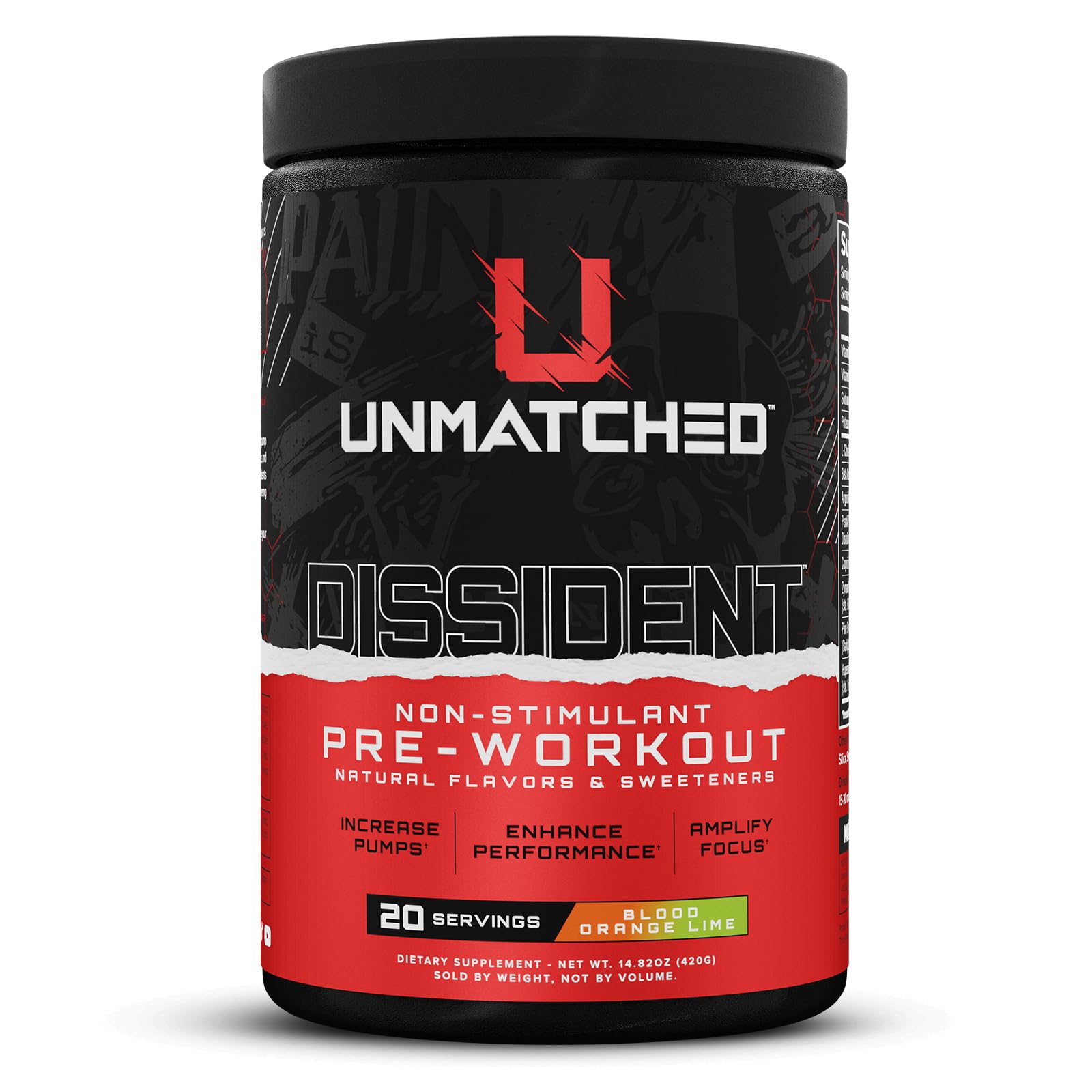 Unmatched Dissident tub label front showing non-stimulant formulation for focused workouts