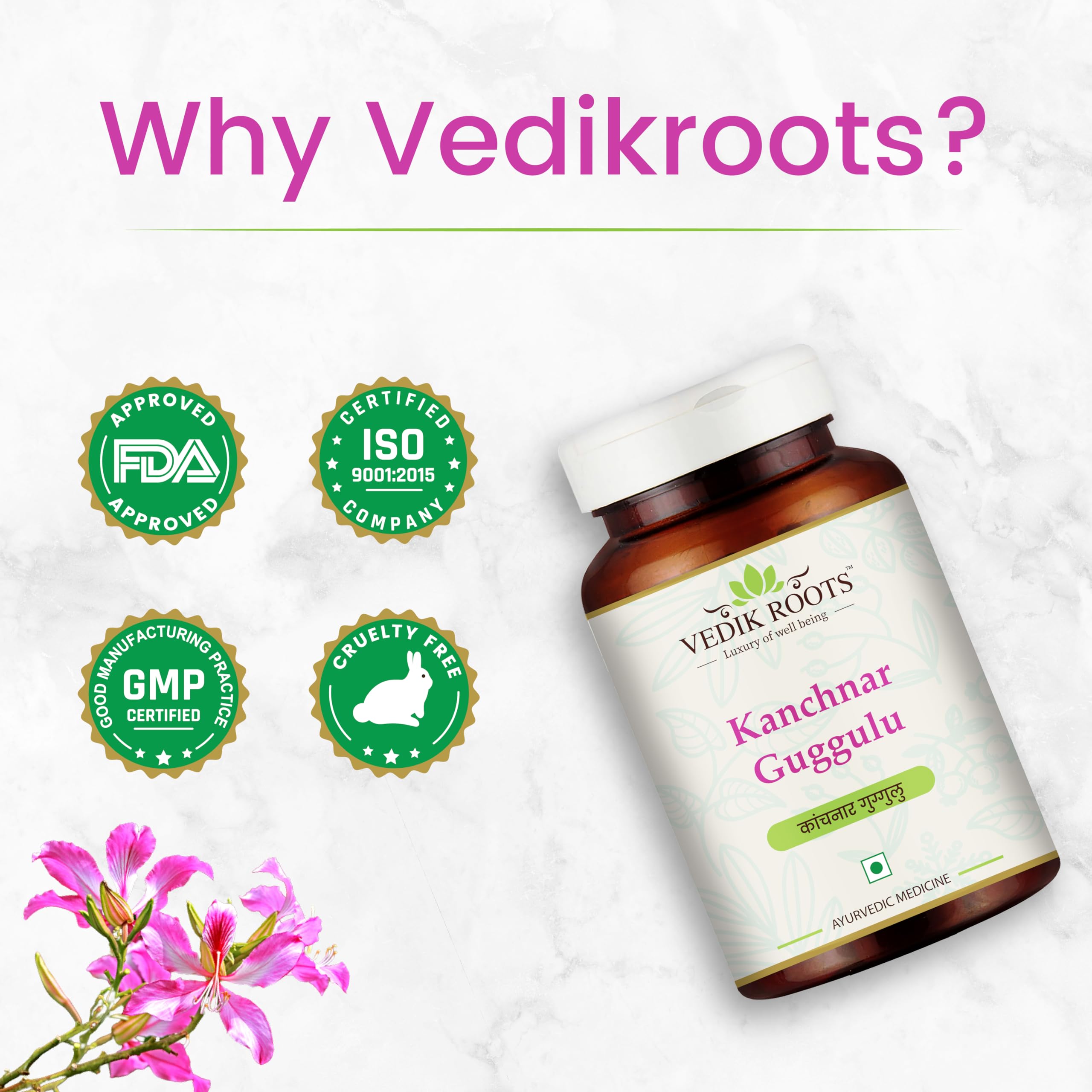 Vedikroots Kanchnar Guggulu bottle on desk beside herbs suggesting a holistic routine