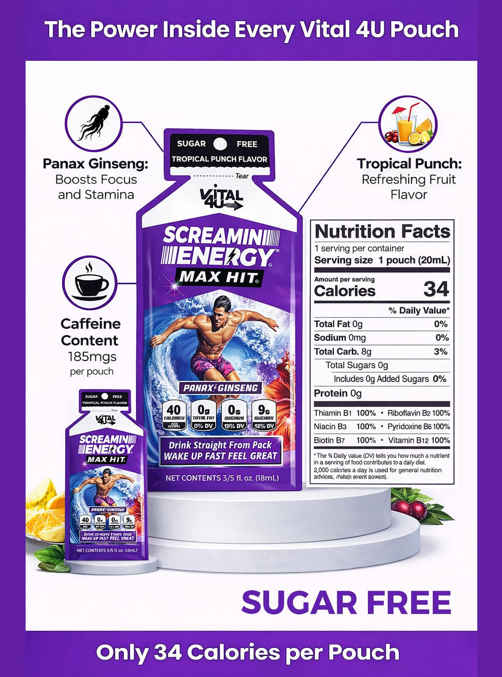 VITAL 4U Screamin Energy Max Hit tropical punch pour captures a quick energy moment.