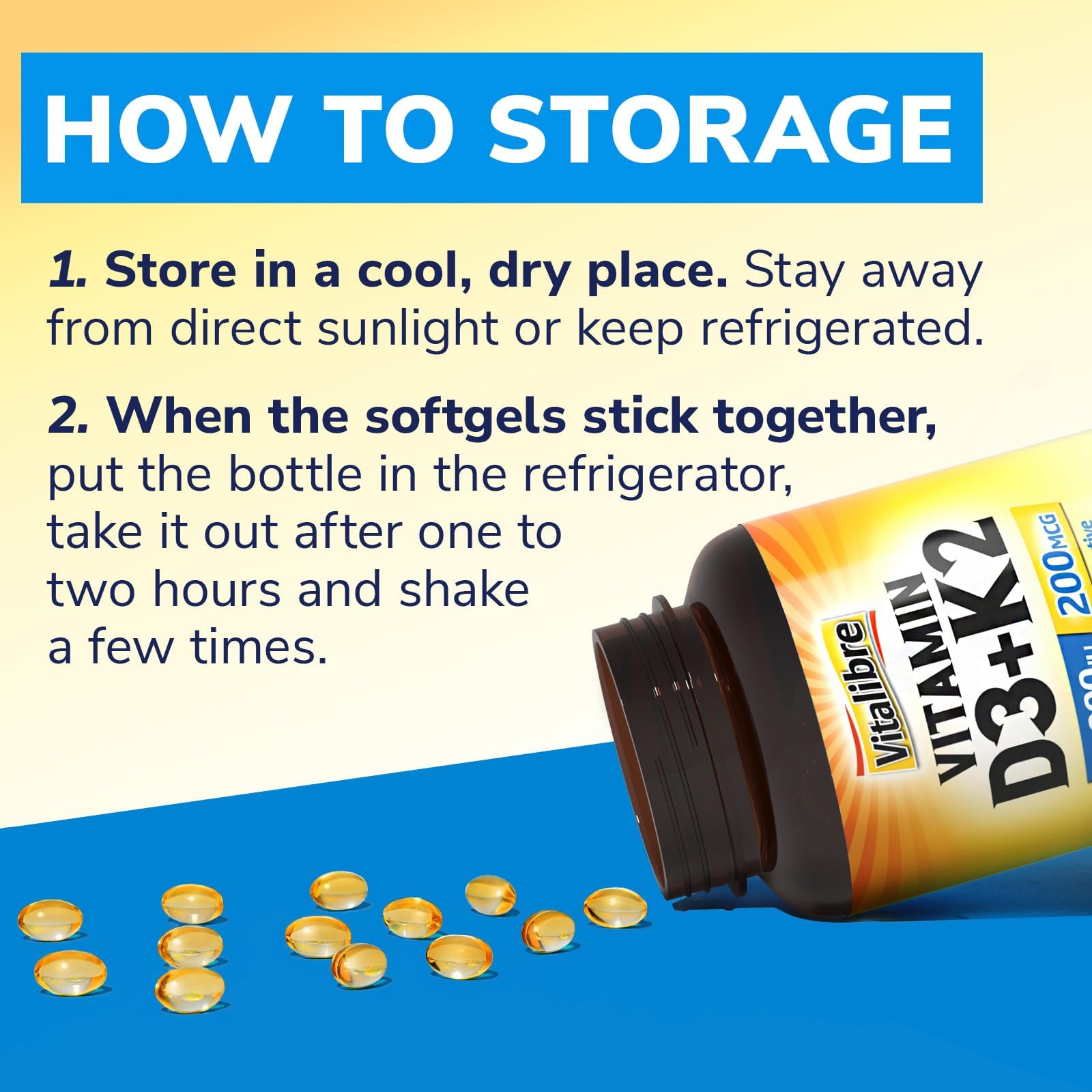 Vitalibre D3 K2 storage in a cool, dry place to maintain potency.