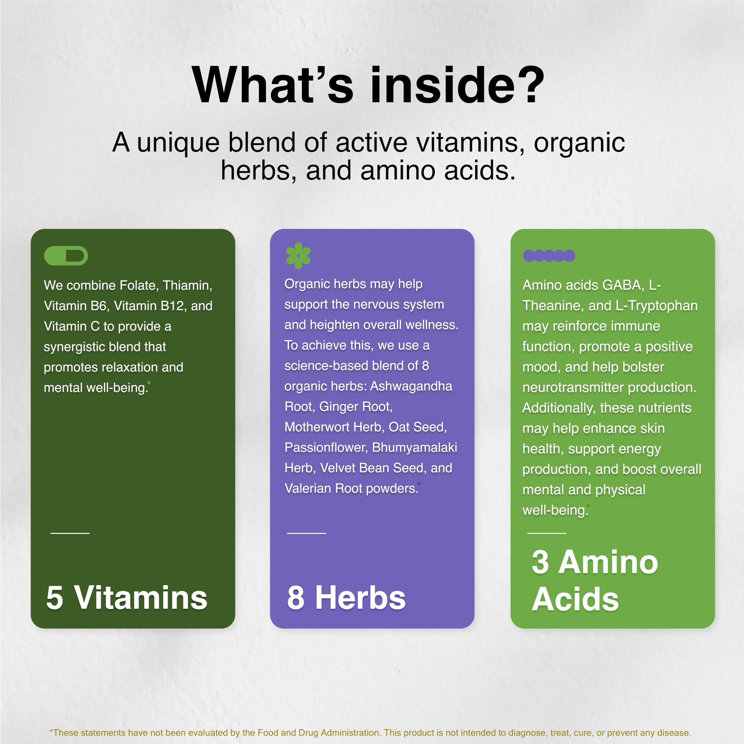 Vitamin Support CalmSupport bottle includes L-Theanine for focused calm without jitters.