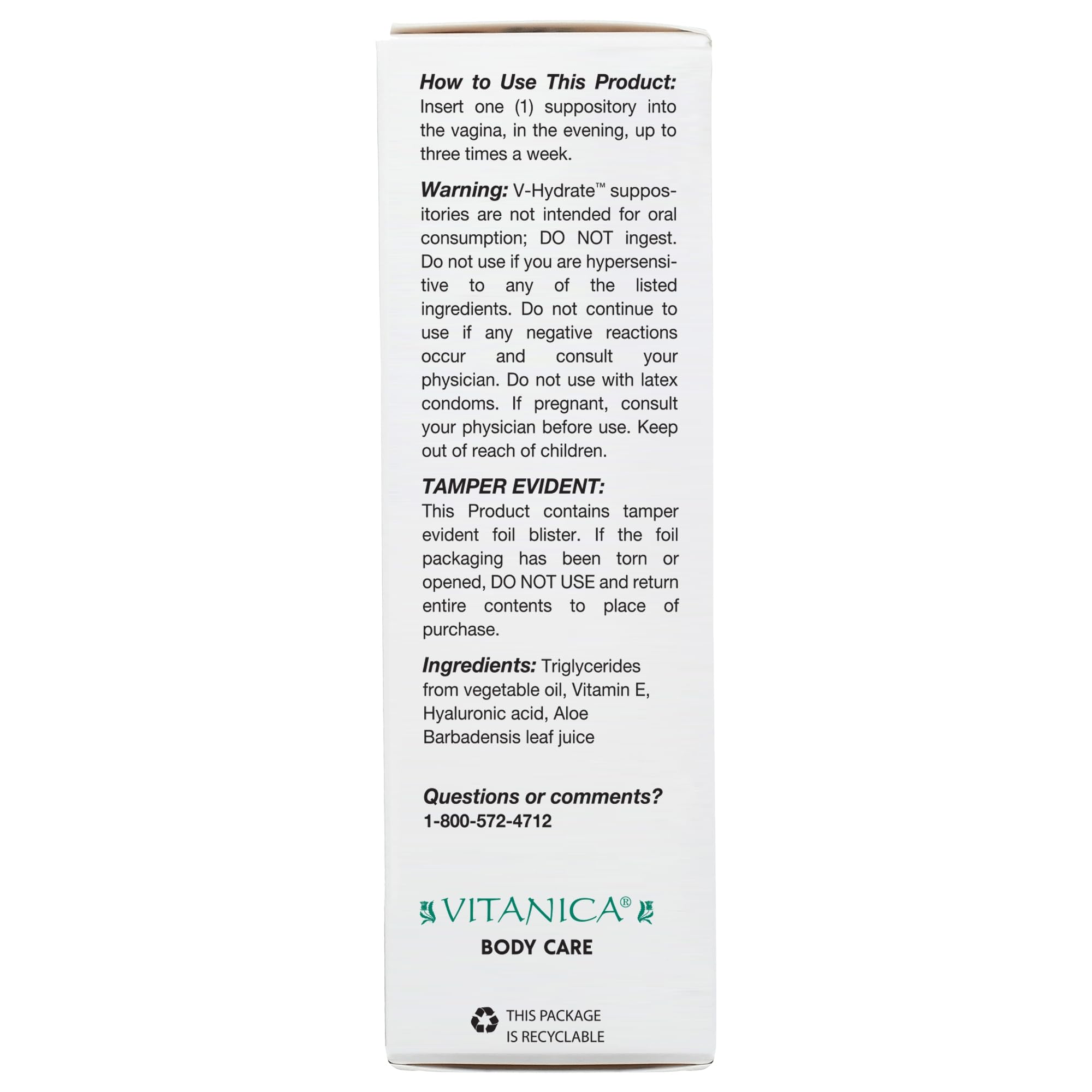 Vitanica V-Hydrate application scene showing easy insertion for daily comfort.
