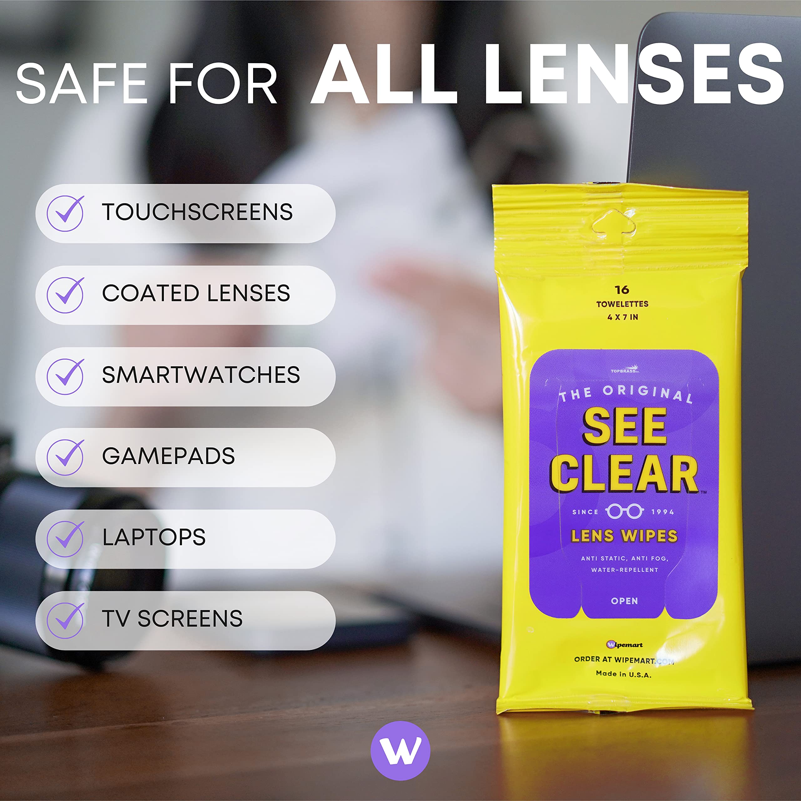 Wipemart See Clear wipes anti-static formula reduces smudges.
