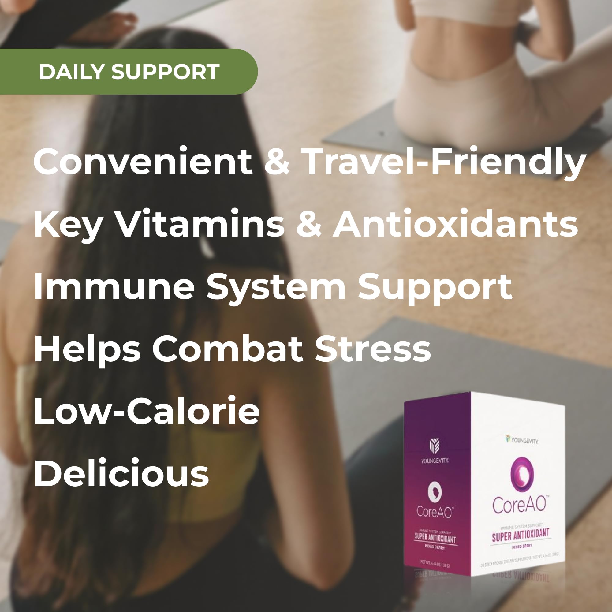 Youngevity CoreAO Stiks with BioPerine for improved absorption.