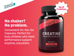 Zeal Naturals Creatine Monohydrate capsules label shows unflavored formula.