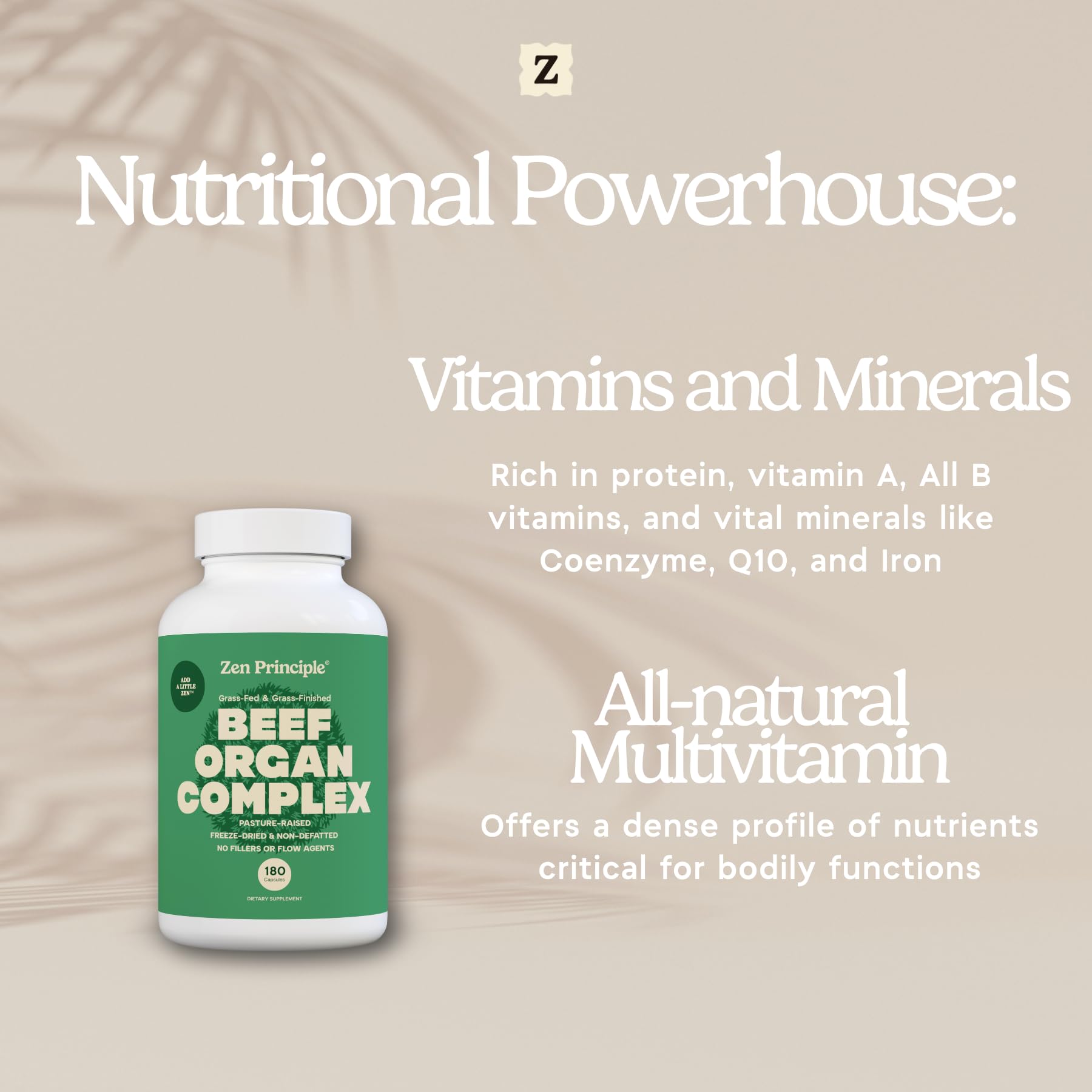 Zen Principle beef spleen desiccated: trace minerals and vitamins for daily support.
