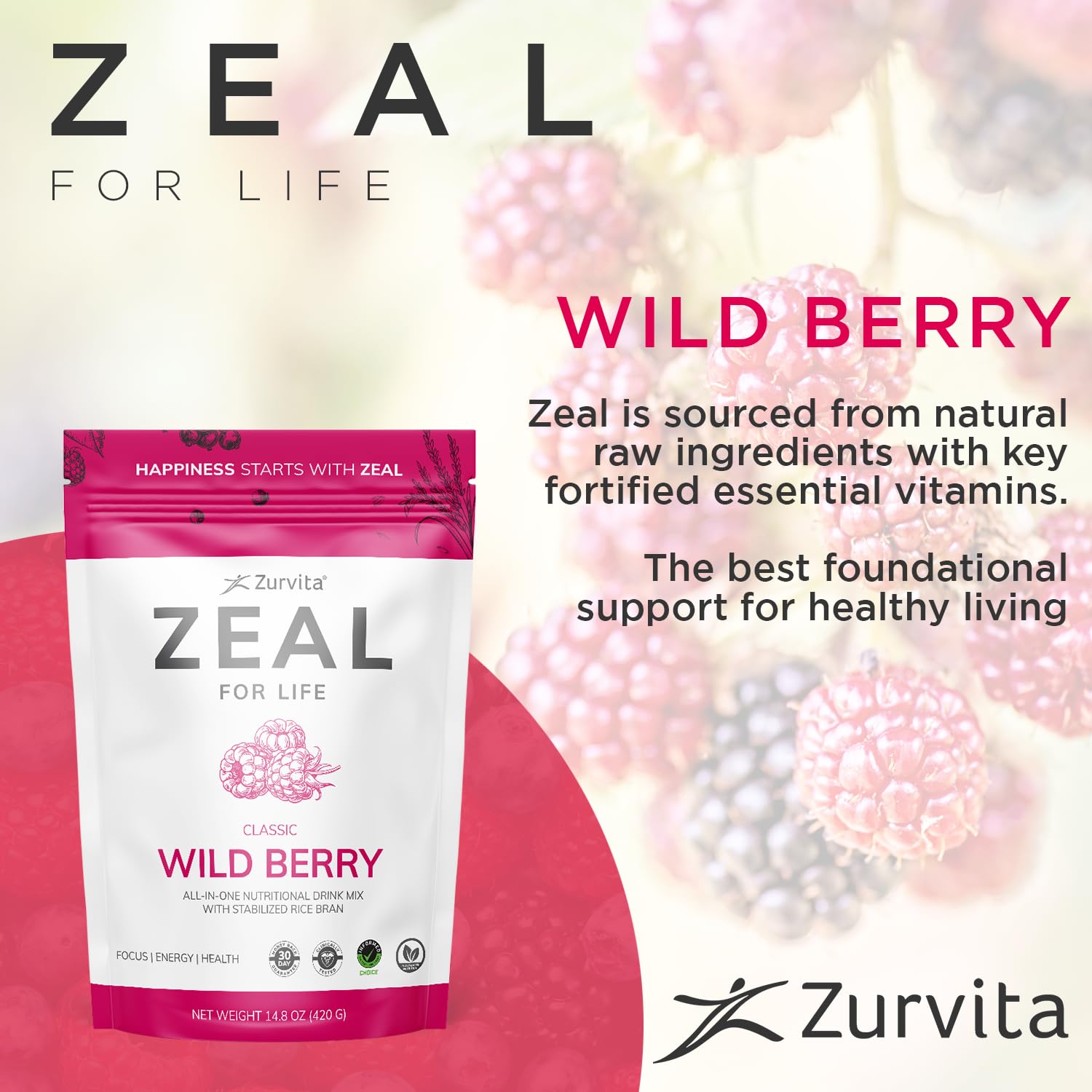 Zurvita Zeal for Life Wild Berry berries; natural ingredients support wellness